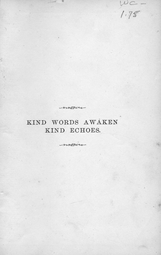 Scan 0005 of Kind words awaken kind echoes