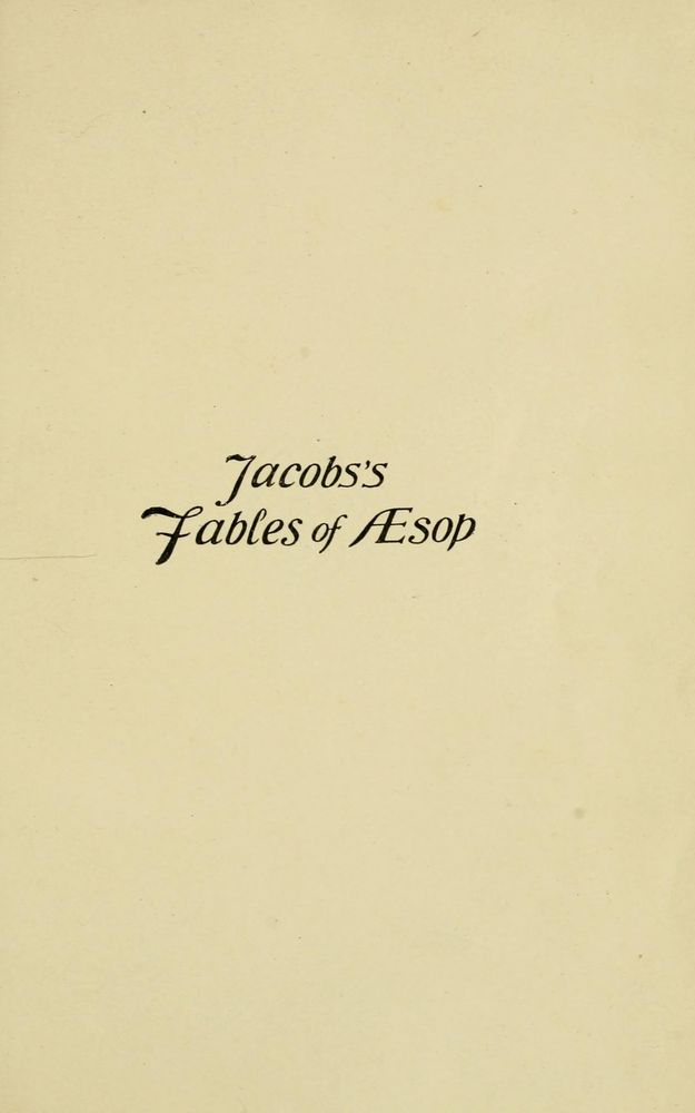 Scan 0007 of The fables of Æsop, selected, told anew and their history traced