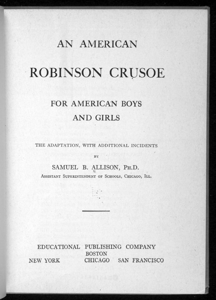 Scan 0007 of An American Robinson Crusoe