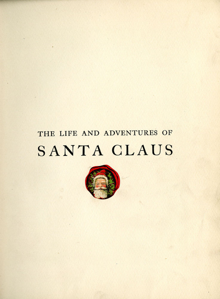Scan 0007 of The life and adventures of Santa Claus