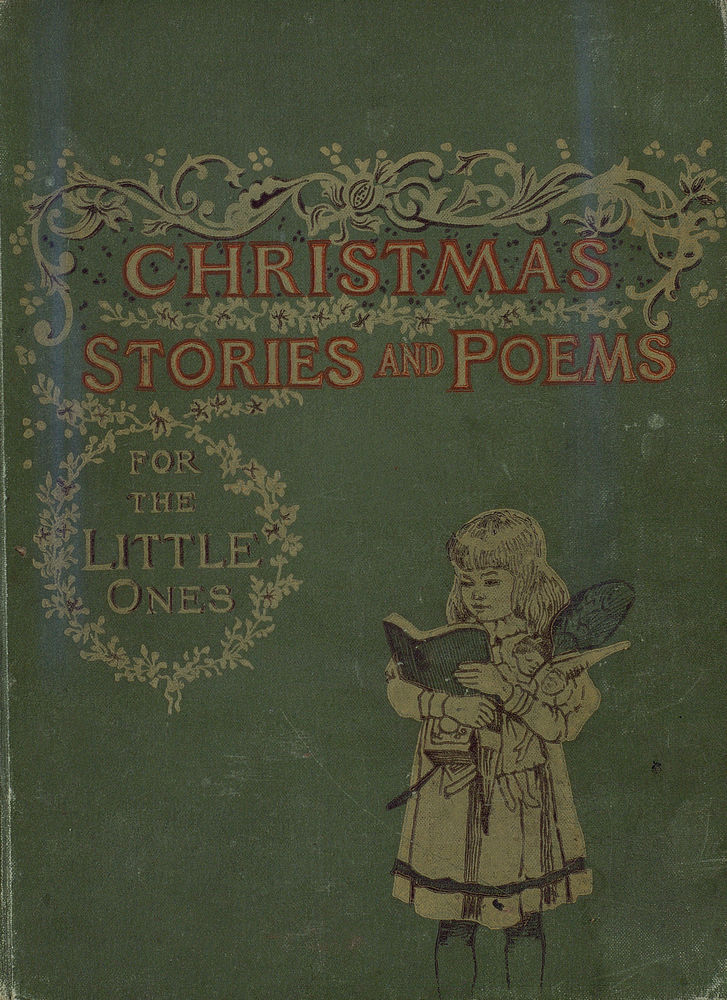 Scan 0001 of Christmas stories and poems for the little ones