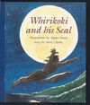 Read Whirikoki and his seal