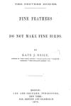 Thumbnail 0008 of Fine feathers do not make fine birds