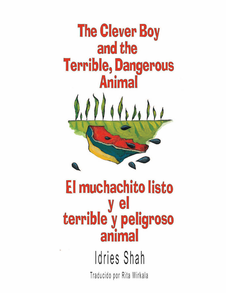 Scan 0003 of The clever boy and the terrible, dangerous animal = El muchachito listo y el terrible y peligrose animal