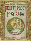 Thumbnail 0001 of Pretty Peggy and Pray papa