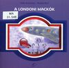 Read A londoni mackók
