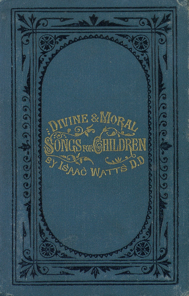 Scan 0001 of Divine and moral songs for children